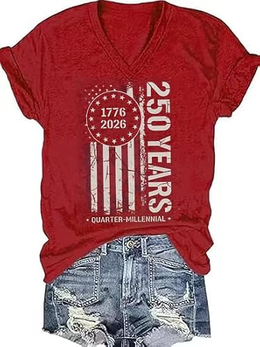V Neck 4th of July Shirts for Women 250th Years Anniversary Patriotic Shirt USA Flag Graphic Memorial Tops Party Tee(A-red01,XX-Large)