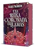 Una reina coronada en llamas (RBA Lit - Romántica)