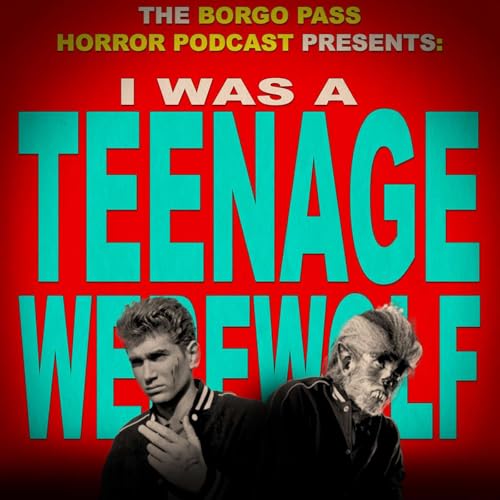 I Was a Teenage Werewolf