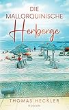 Die mallorquinische Herberge
