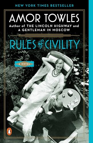 Rules of Civility: A Novel