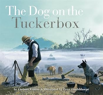 Paperback The Dog on the Tuckerbox Book