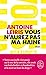 Produktbild Vous n'aurez pas ma haine: Récit (Le livre de poche, 34386)
