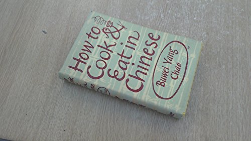 How to Cook and Eat in Chinese B0007ELXBO Book Cover