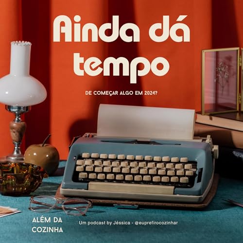 『Ainda dá tempo de começar algo em 2024?』のカバーアート