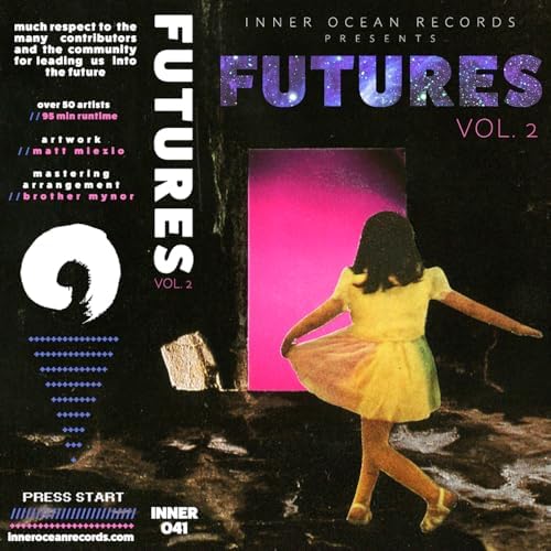 Amazon MusicでVARIOUS ARTISTSのFUTURES Vol. 2を再生する
