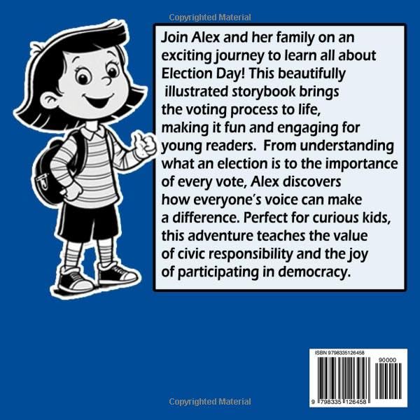 My First Election Day Adventure: An Illustrated Adventure that Makes Learning About How Elections Work, Democracy, Making Good Choices for Young ... and Civic Responsibility (Elections for Kids) - Image 2