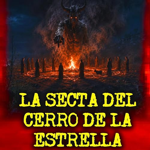 SECTAS Y CULTOS EN EL CERRO DE LA ESTRELLA - RELATOS DE IZTAPALAPA
