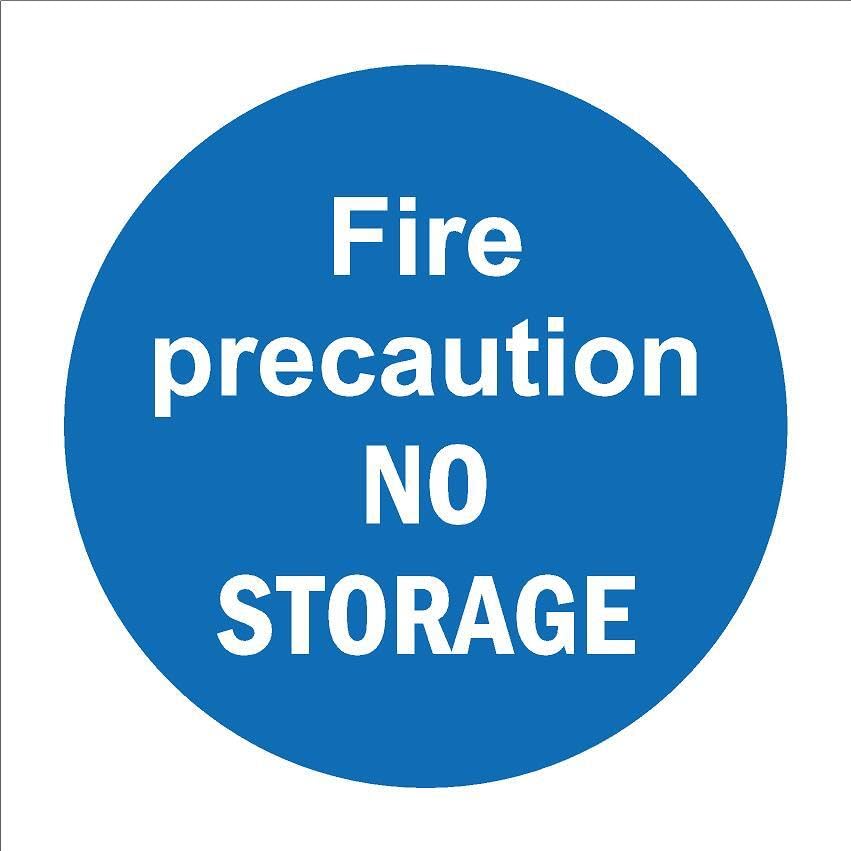 Fire precaution, no storage - 1mm flexible Plastic sign (300mm x 300mm)