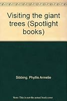 Visiting the Giant Trees 0021477752 Book Cover