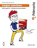 Supercompetents en... Lengua castellana. 6 Primaria. Construïm. Cuaderno - 9788466138208 (CONSTRUIM)