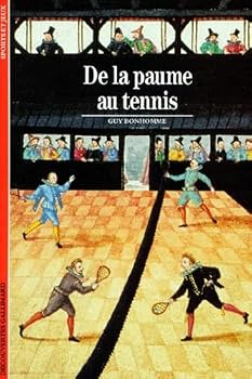 Paperback De la paume au tennis [French] Book