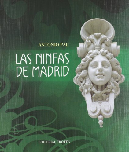 Las Ninfas De Madrid (LA DICHA DE ENMUDECER)