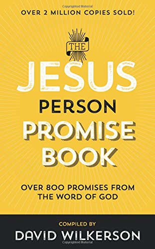 The Jesus Person Promise Book: Over 800 Promises from the Word of God