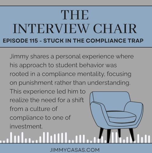 Episode 115: Stuck in the Compliance Trap