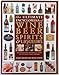 Produktbild The Ultimate Encyclopedia of Wine, Beer, Spirits and Liqueurs: The Definitive Guide to Alcohol-based Drinks of All Kinds