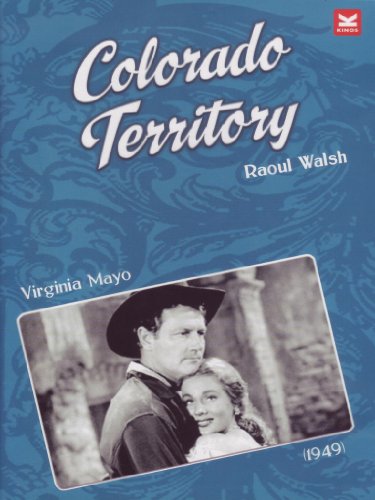 Colorado Territory - Gli Amanti Della Città Sepolta