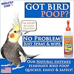 Amazing Bird Cage Cleaner and Deodorizer - Just Spray/Wipe - Safely & Easily Removes Bird Messes Quickly and Easily - Made in The US 16oz Spray (Pack of 1) - Image 2