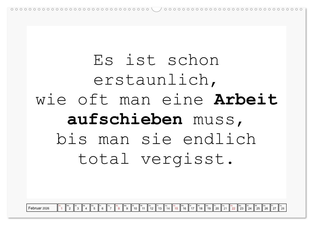 Typo-Kalender für das Büro. Sarkasmus und fiese Sprüche (Wandkalender 2026 DIN A2 quer), CALVENDO Monatskalender: Trendiger Sprüchekalender für den Arbeitsplatz (CALVENDO Spass)