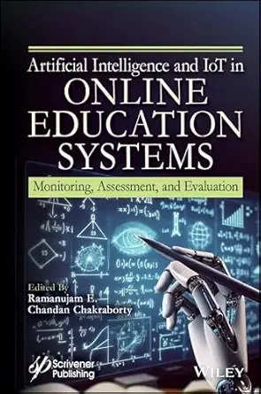 Artificial Intelligence and IoT in Online Education Systems: Monitoring, Assessment, and Evaluation book cover