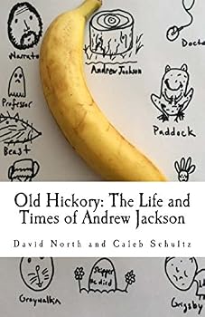 Paperback Old Hickory: The Life and Times of Andrew Jackson Book