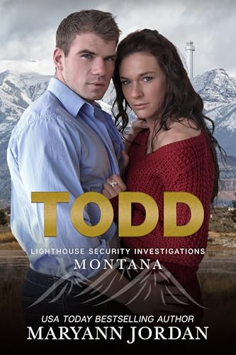 Todd (Lighthouse Security Investigations Montana Book 5) (English Edition)