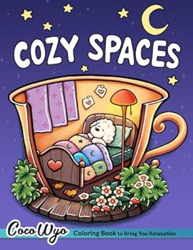 Paperback Cozy Spaces: Coloring Book for Adults and Teens Featuring Relaxing Familiar Corners with Cute Animal Characters for Stress Relief Book