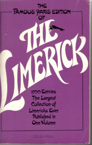 The Limerick: 1700 Examples, With Notes, Variants and Index view 2