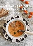 Alimentación Cetogénica: Vegana y Vegetariana