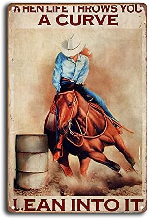 DPHGQGK Cowgirl Lean to It Vertical Vintage Girls Love Horses Harness Racing Riding Horses Cowgirls Cowgirl Barrel Racing Art Sign Retro Wall Decor Poster Tin Signs 8x12inch