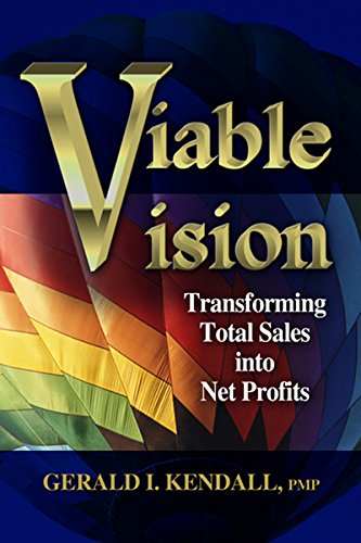 Télécharger Viable Vision: Transforming Total Sales into Net Profits (English Edition) Livre eBook France