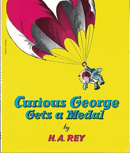 Curious George Gets A Medal 0590020447 Book Cover