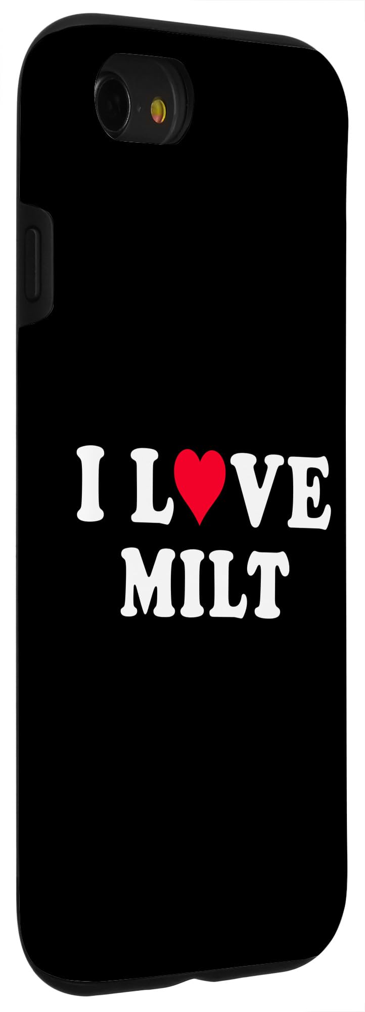 iPhone SE (2020) / 7 / 8 I Love Milt Matching Girlfriend & Boyfriend Milt Name Case - Image 3