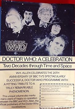 Hardcover Dr. Who, A Celebration: Two Decades Through Time and Space Book