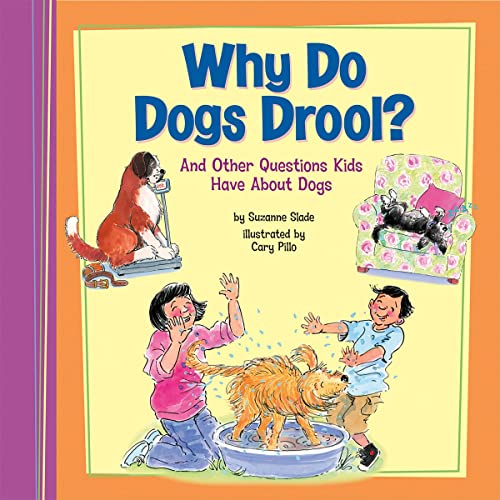 Why Do Dogs Drool? by Suzanne Slade, Cary Pillo episode artwork