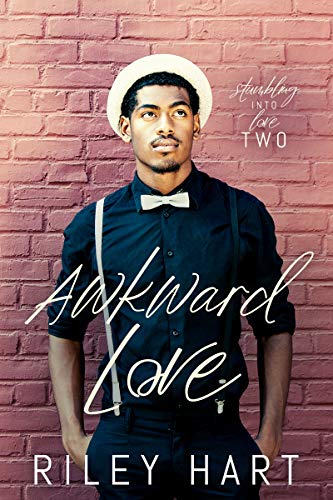 Awkward Love (Stumbling into Love Book 2)
