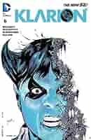 Amazon.com: Klarion (2014-2015) #6 eBook : Nocenti, Ann