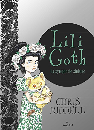 Lili Goth Tome 04 La Symphonie Sinistre Ebook Riddell Chris Sarn Amelie Amazon Fr Lili Goth Tome 04 La Symphonie Sinistre Ebook Riddell Chris Sarn Amelie Amazon Fr