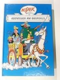  Mosaik von Hannes Hegen: Abenteuer am Bosporus (Mosaik von Hannes Hegen - Ritter-Runkel-Serie, Band 4)