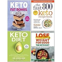 Keto Fat Bombs Sweets & Treats, The Fast 800 Keto Recipe Book, Keto Diet & The Keto Diet for Beginners 4 Books Collection Set