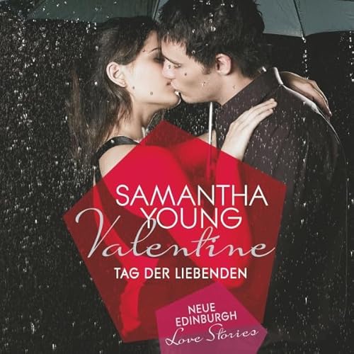 Valentine - Tag der Liebenden Audiolivro Por Samantha Young, Nina Bader - &Uuml;bersetzer capa