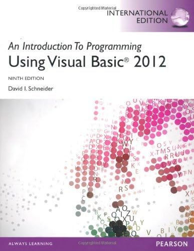 An Introduction to Programming with Visual Basic 2012 by David Schneider (2013-07-08)