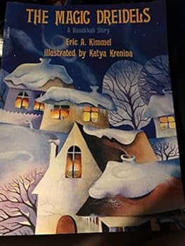 The Magic Dreidels: A Hanukkah Story