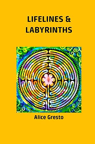 Lifelines & Labyrinths