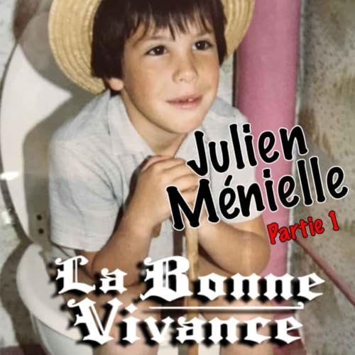 Julien M&eacute;nielle : Gratin de p&acirc;tes au poulet vert & paralysie du sommeil [La Bonne Vivance - &Eacute;p. court]