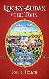 audax energie berlin  Lucky Audax and the Twin (English Edition)