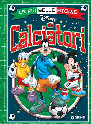  Le più belle storie di calciatori