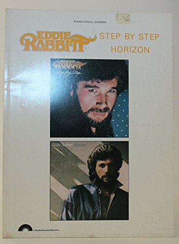 Eddie Rabbitt / Step By Step & Horizon 0898980925 Book Cover