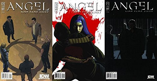 Angel: Not Fade Away #1-3 (2009) Limited Series IDW Publishing - 3 Comics