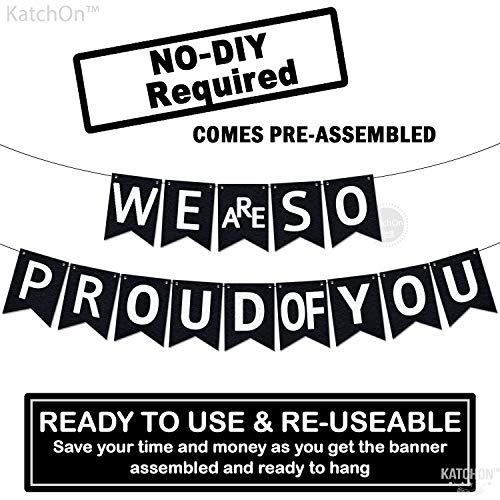 Image of KatchOn, We are So Proud of You Banner - Felt, 10 Feet Pre-Strung Congratulations Banner, Black Graduation Banner for Class of 2026 Graduation Decorations 2026 Congratulations Decorations